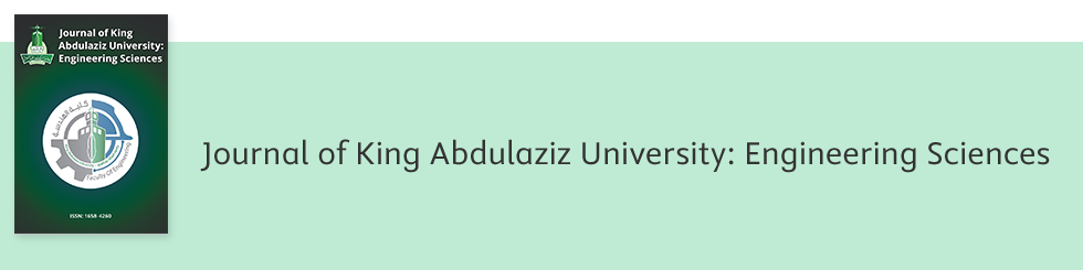 Journal of King Abdulaziz University: Engineering Sciences
